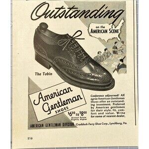 American Gentleman 'The Tobin' Shoe "Outstanding Investment" Vtg Print Ad 1946